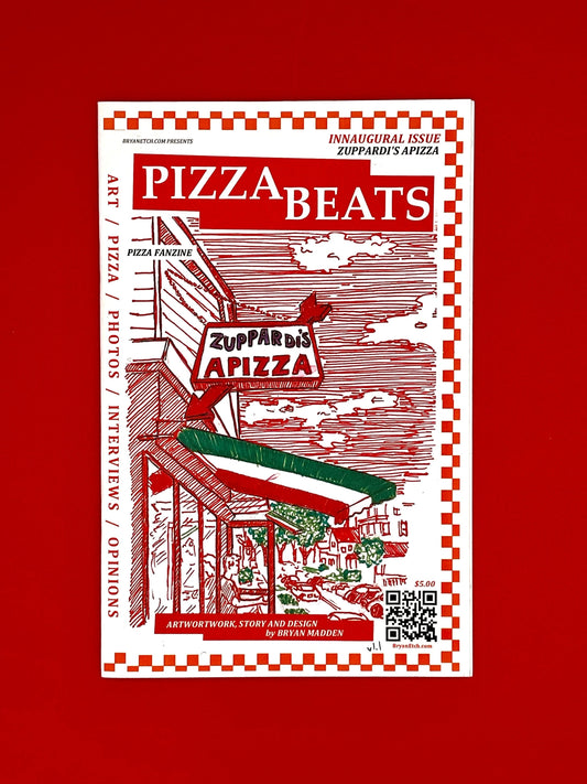 PIZZA BEATS Zine - Issue #1: Zuppardi’s Apizza - A Pizzeria Fanzine by Bryan Etch